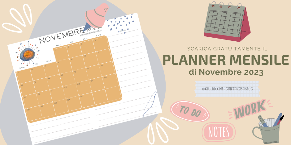 Stampabili gratuiti Planner mensile NOVEMBRE 2023 – Giulia con la giacca  rosa – Blog
